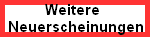 Weitere 
Neuerscheinungen